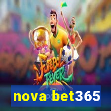 nova bet365